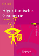 Algorithmische Geometrie : Grundlagen, Methoden, Anwendungen /
