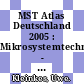 MST Atlas Deutschland 2005 : Mikrosystemtechnik - Cluster in Deutschland /