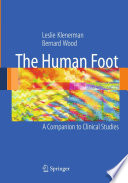 The Human Foot [E-Book] : A Companion to Clinical Studies /