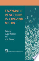 Enzymatic Reactions in Organic Media [E-Book] /