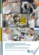Institute of Energy and Climate Research IEK-6 : nuclear waste management & reactor safety report 2009/2010 ; material science for nuclear waste management /