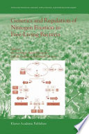 Genetics and Regulation of Nitrogen Fixation in Free-Living Bacteria [E-Book] /