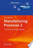 Manufacturing Processes 2 [E-Book] : Grinding, Honing, Lapping /