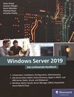 Windows Server 2019 : das umfassende Handbuch /