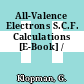 All-Valence Electrons S.C.F. Calculations [E-Book] /