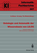 Ontologie und Axiomatik der Wissensbasis von LILOG : Wissensmodellierung im IBM Deutschland LILOG-Projekt /