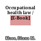 Occupational health law / [E-Book]