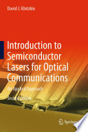 Introduction to Semiconductor Lasers for Optical Communications [E-Book] : An Applied Approach /