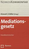 Mediationsgesetz : Handkommentar /