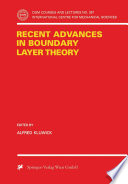 Recent Advances in Boundary Layer Theory [E-Book] /