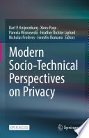 Modern Socio-Technical Perspectives on Privacy [E-Book] /