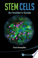 Stem cells : an insider's guide [E-Book] /