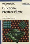 Functional polymer films 1 : Preparation and patterning /