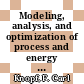 Modeling, analysis, and optimization of process and energy systems / [E-Book]