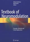 Textbook of neuromodulation : principles, methods and clinical applications /