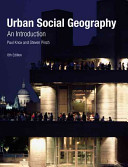 Urban social geography : an introduction [E-Book] /