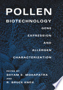 Pollen Biotechnology [E-Book] : Gene Expression and Allergen Characterization /