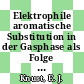 Elektrophile aromatische Substitution in der Gasphase als Folge des 80mBr-Kernisomerenüberganges [E-Book] /