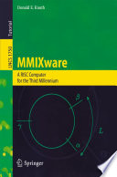MMIXware [E-Book] : A RISC Computer for the Third Millennium /