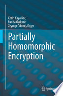 Partially Homomorphic Encryption [E-Book] /