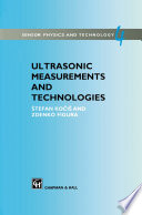 Ultrasonic Measurements and Technologies [E-Book] /