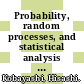 Probability, random processes, and statistical analysis / [E-Book]
