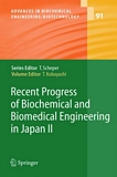 Recent progress of biochemical and biomedical engineering in Japan. 2 /