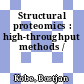 Structural proteomics : high-throughput methods /
