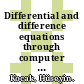 Differential and difference equations through computer experiments : With diskettes containing phaser: an animator / simulator for dynamical systems for IBM personal computers.
