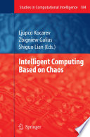 Intelligent Computing Based on Chaos [E-Book] /