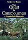 The quest for consciousness : a neurobiological approach /