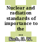 Nuclear and radiation standards of importance to the national atomic energy program [E-Book]