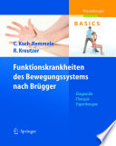Funktionskrankheiten des Bewegungssystems nach Brügger [E-Book] : Diagnostik Therapie Eigentherapie /