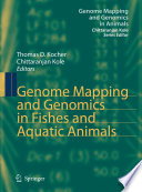 Genome Mapping and Genomics in Fishes and Aquatic Animals [E-Book] /
