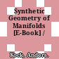 Synthetic Geometry of Manifolds [E-Book] /