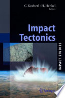 Impact Tectonics [E-Book] /