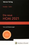 Die neue HOAI 2021 : Text und Erläuterungen /