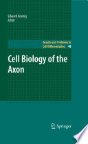 Cell Biology of the Axon [E-Book] /