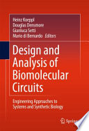 Design and Analysis of Biomolecular Circuits [E-Book] : Engineering Approaches to Systems and Synthetic Biology /