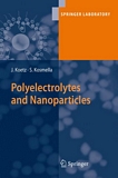 "Polyelectrolytes and nanoparticles [E-Book] /