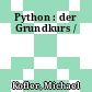 Python : der Grundkurs /