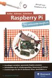 Raspberry Pi : das umfassende Handbuch /