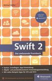 Swift 2 : das umfassende Praxisbuch /