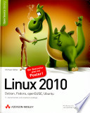 Linux 2010 : Debian, Fedora, openSUSE, Ubuntu /