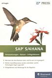 SAP® S/4HANA : Voraussetzungen, Nutzen, Erfolgsfaktoren /