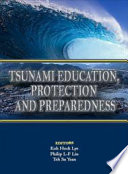 Tsunami education, protection, and preparedness [E-Book] /