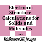 Electronic Structure Calculations for Solids and Molecules [E-Book] : Theory and Computational Methods /