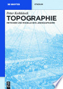 Topographie [E-Book] : Methoden und Modelle der Landesaufnahme.