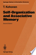 Self-Organization and Associative Memory [E-Book] /