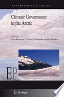 Climate Governance in the Arctic [E-Book] /